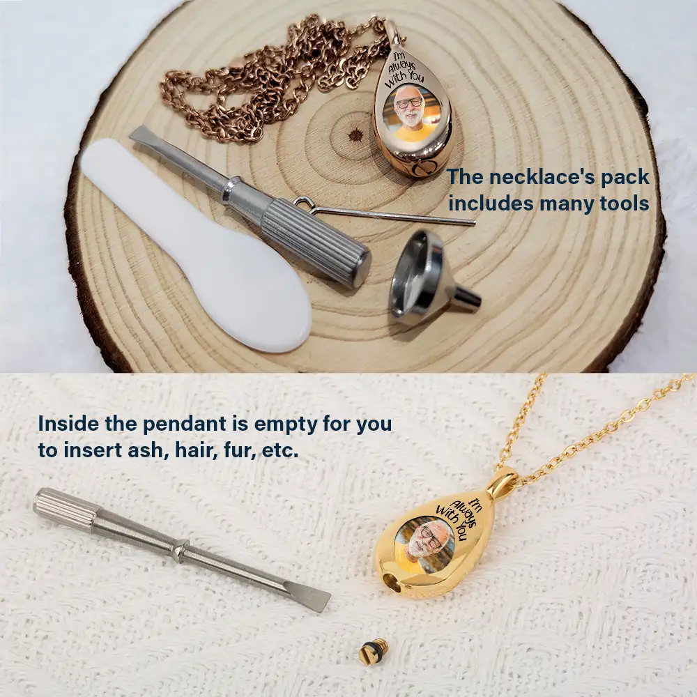 Custom Photo I'm Always With You Memorial - Personalized Keepsake Necklace - Image 4