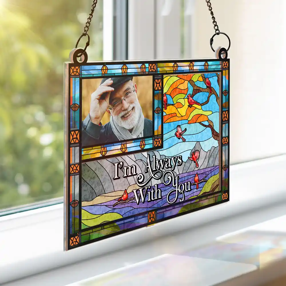 Custom Photo I'm Always With You Wavy Sky - Personalized Window Hanging Suncatcher Ornament - Image 3