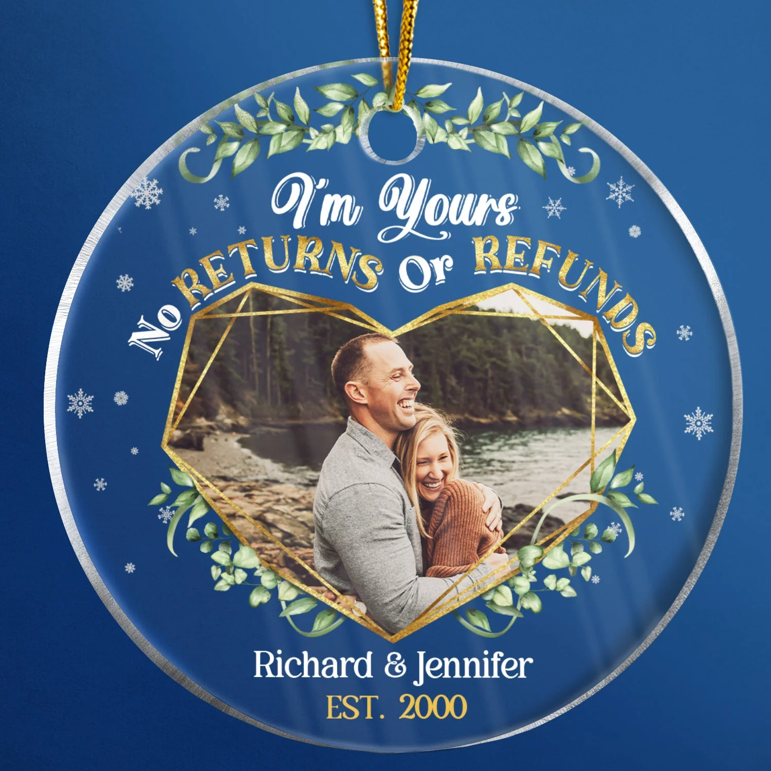 Custom Photo I'm Yours No Returns Or Refunds - Christmas Gift For Couple - Personalized Custom Circle Acrylic Ornament - Image 4