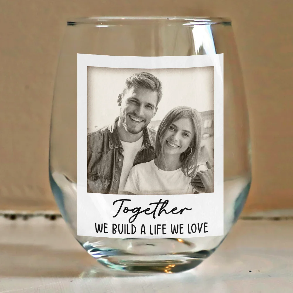 Custom Photo I'm Yours No Returns Or Refunds - Personalized Stemless Wine Glass - Image 4