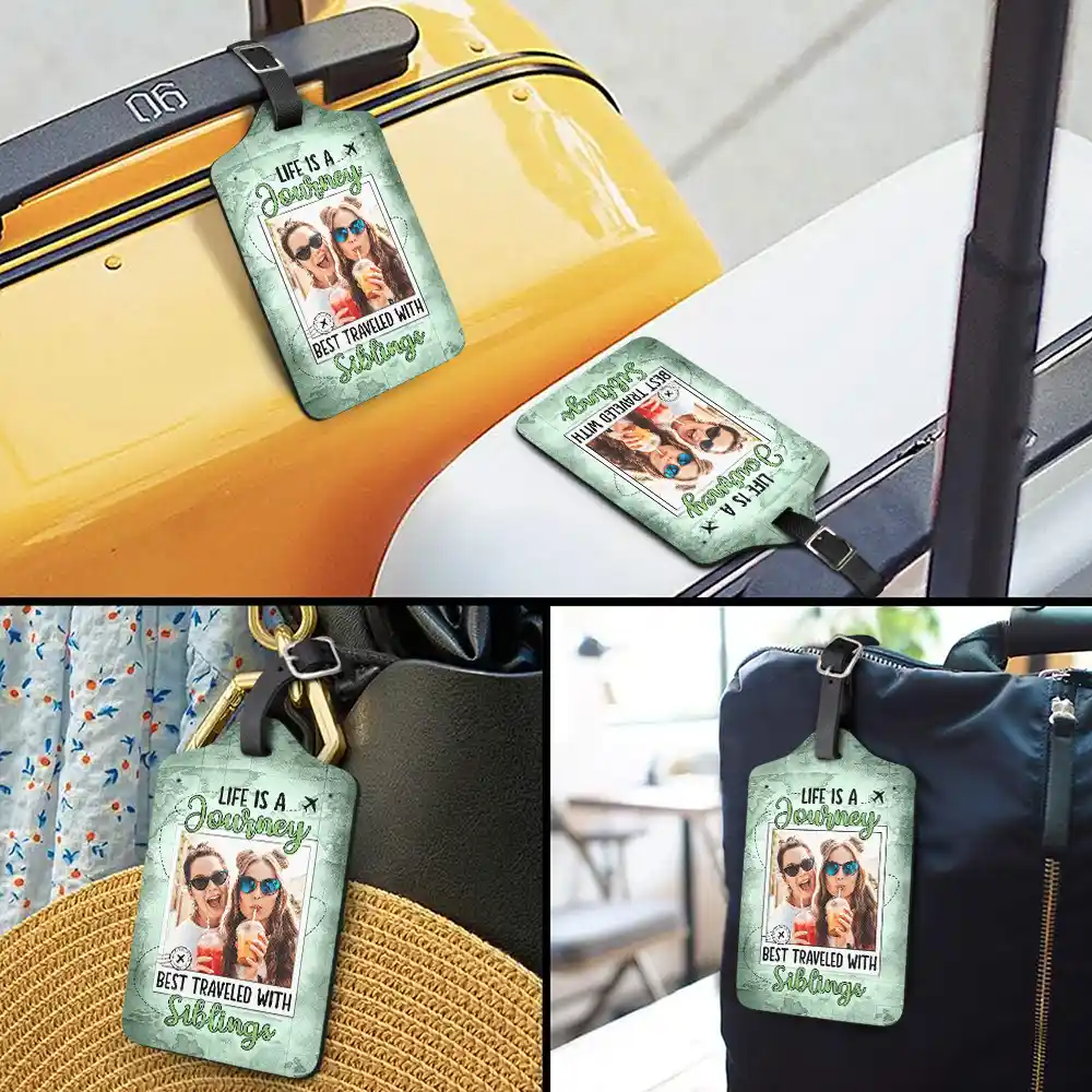 Custom Photo Life Is A Journey Best Traveled With Friends - Personalized Luggage Tag - Image 3