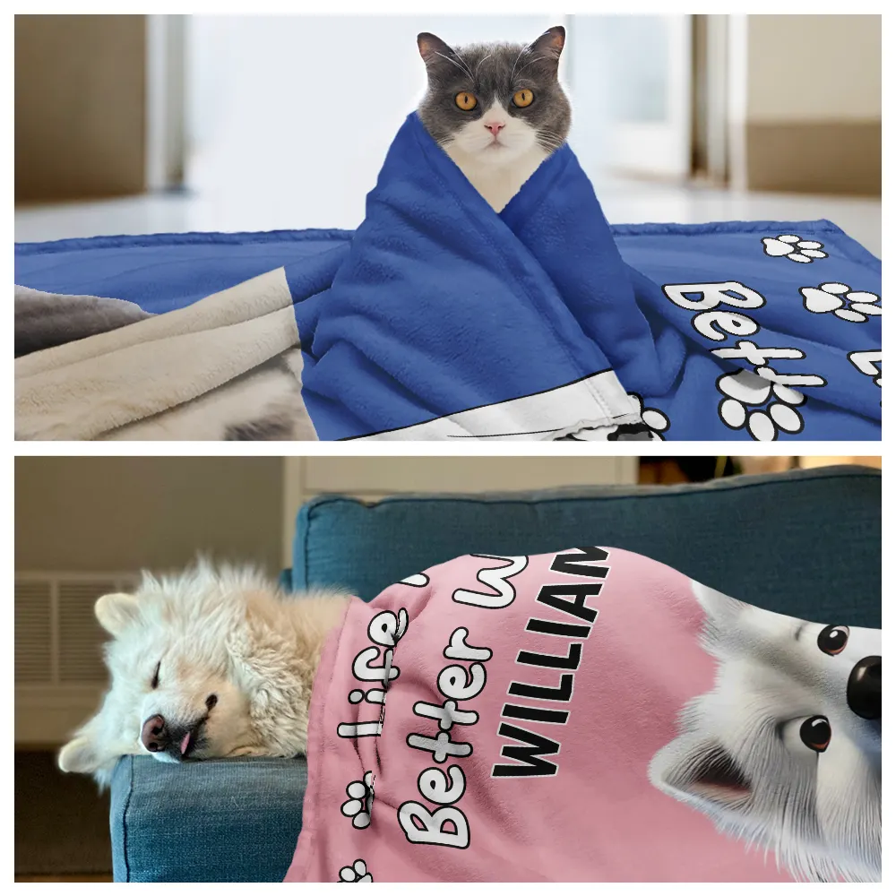 Custom Photo Life Is Better With Dog Cat - Personalized Pet Blanket - Image 5