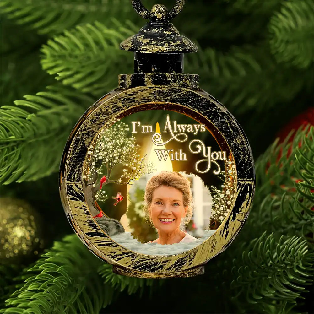 Custom Photo Memorial Although You Cannot See Me - Personalized Candlelight Lantern Ornament - Image 2