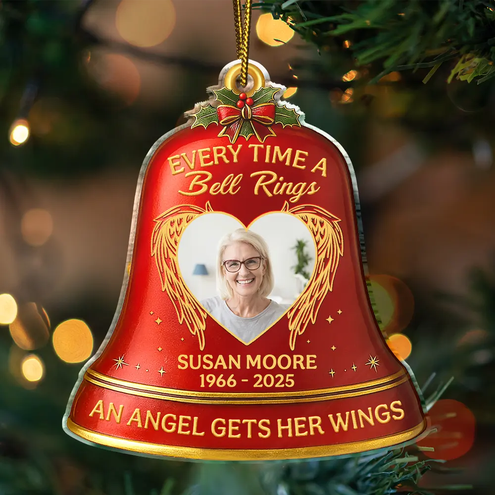 Custom Photo Memorial Every Time A Bell Rings - Personalized Custom Shaped Acrylic Ornament - Image 3