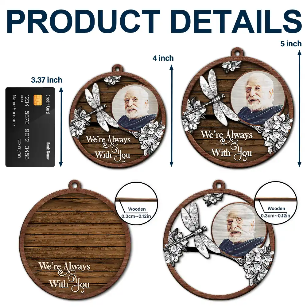 Custom Photo Memorial I Am Always With You Toile Art - Personalized 2-Layered Wooden Ornament - Image 5