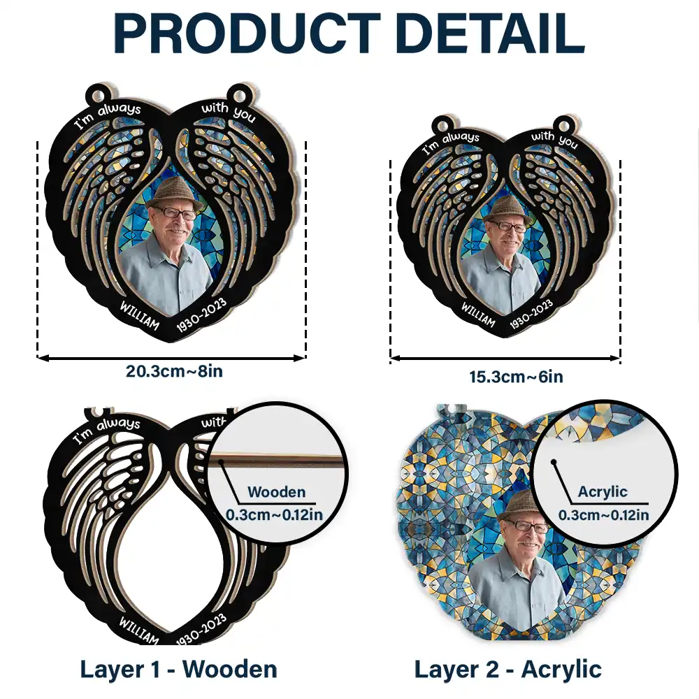 Custom Photo Memorial I'm Always With You Wings - Personalized Window Hanging Suncatcher Ornament - Image 6