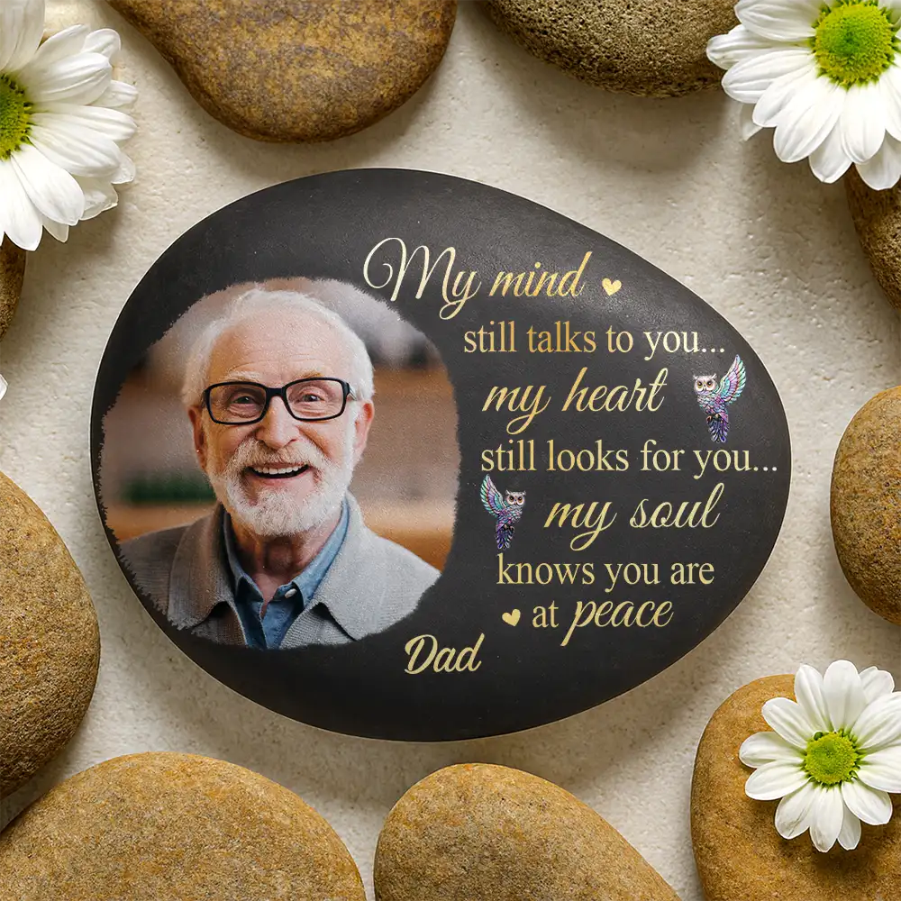 Custom Photo Memorial My Mind Still Talks To You - Personalized Printed Rock - Image 2
