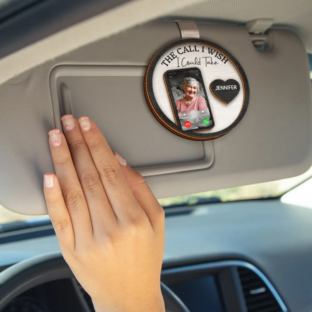 Custom Photo Memorial The Call I Wish I Could Take - Personalized Custom Shaped Car Visor Clip - Image 5