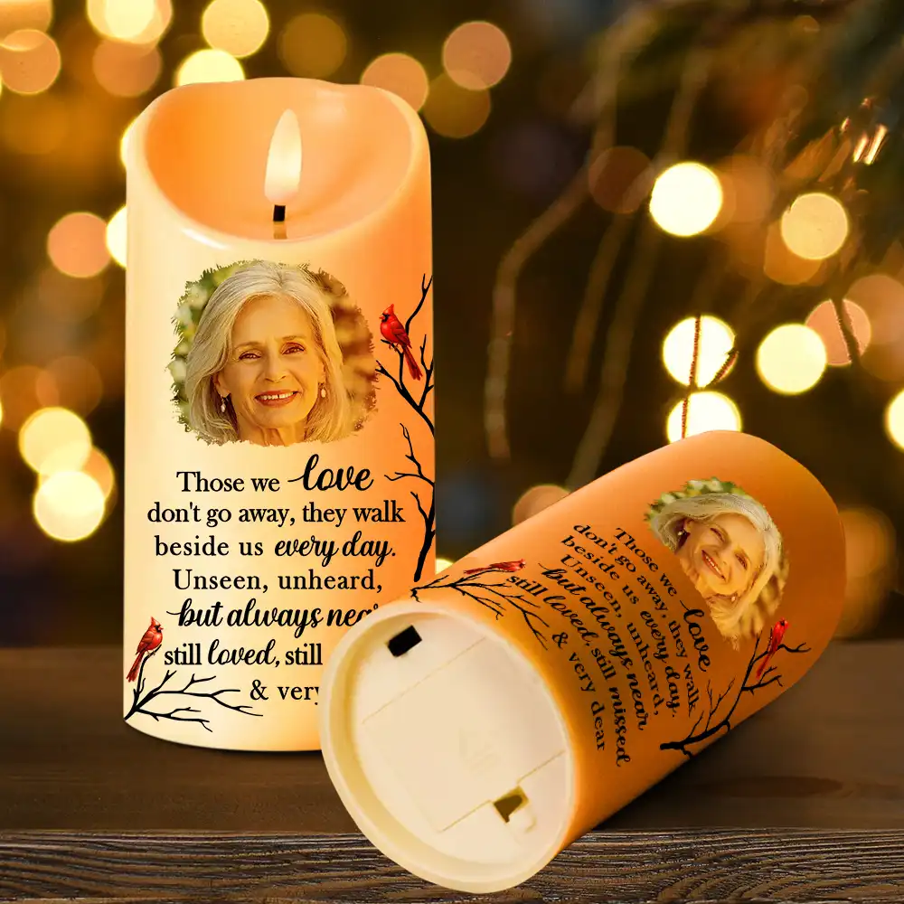 Custom Photo Memorial Those We Love Don't Go Away - Personalized Flameless LED Candle - Image 4