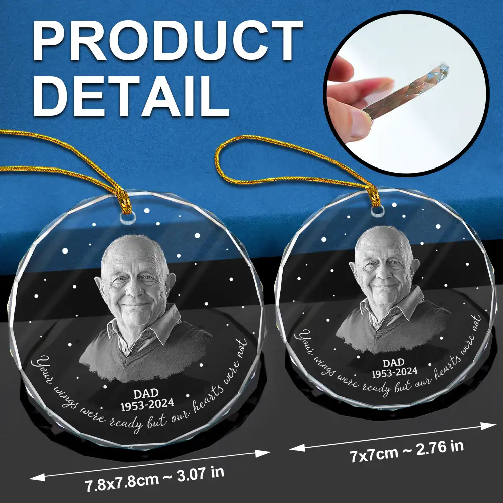 Custom Photo Memorial Your Wings Were Ready - Personalized Circle Glass Ornament - Image 7