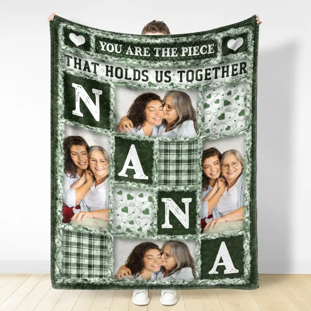 Custom Photo Mom Nana You Are The Piece That Holds Us Together - Personalized Fleece Blanket, Sherpa Blanket - Image 2