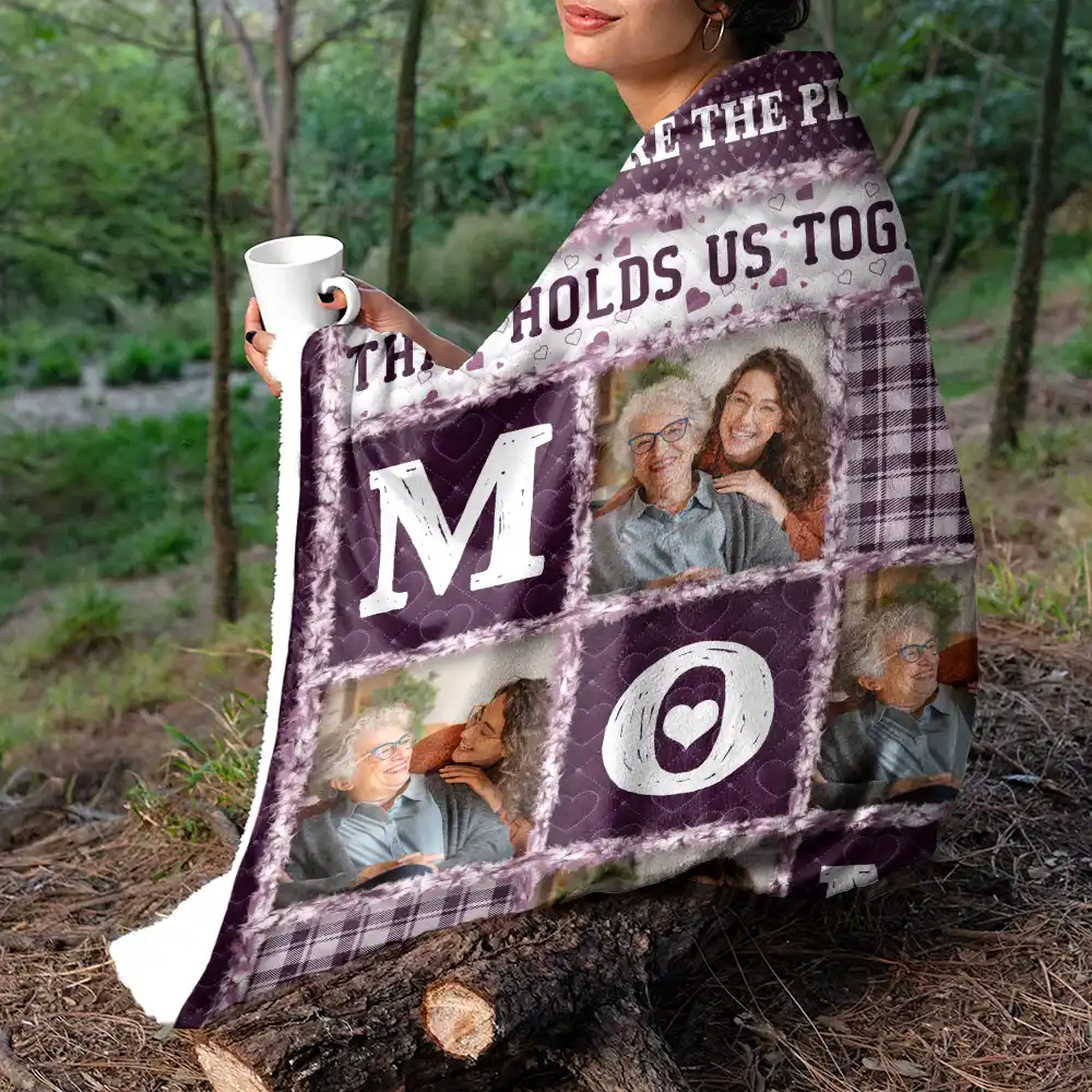 Custom Photo Mom Nana You Are The Piece That Holds Us Together - Personalized Fleece Blanket, Sherpa Blanket - Image 5