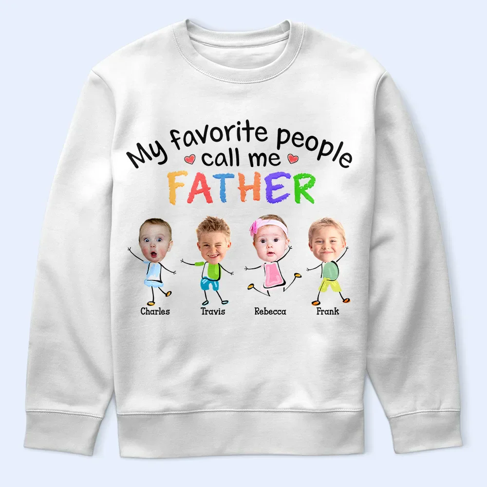 Custom Photo My Favorite People Call Me Dad Mom Grandpa Grandma - Personalized T Shirt - Image 6