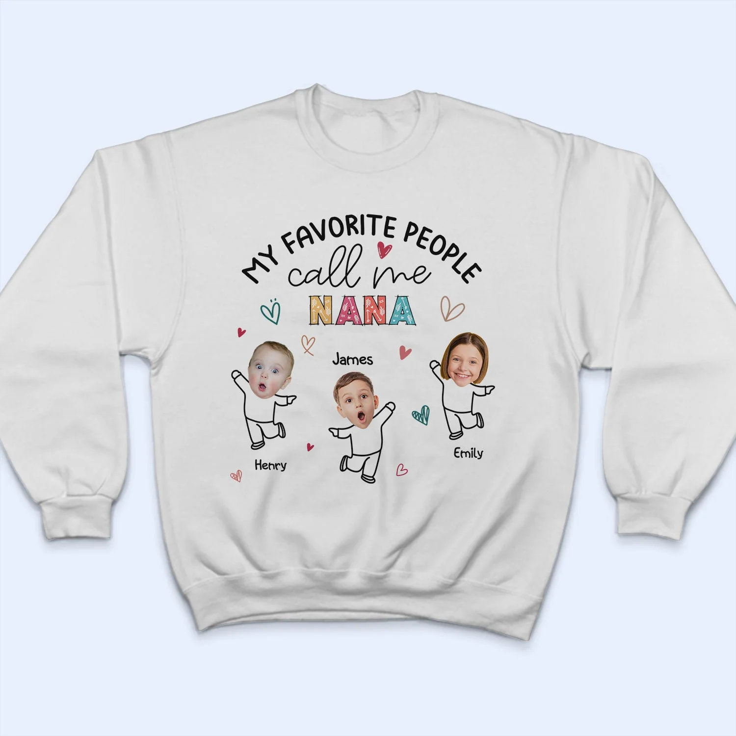 Custom Photo My Favorite People Call Me Nana, Mom - Loving Gift For Mother, Grandma, Grandmother - Personalized T Shirt - Image 6
