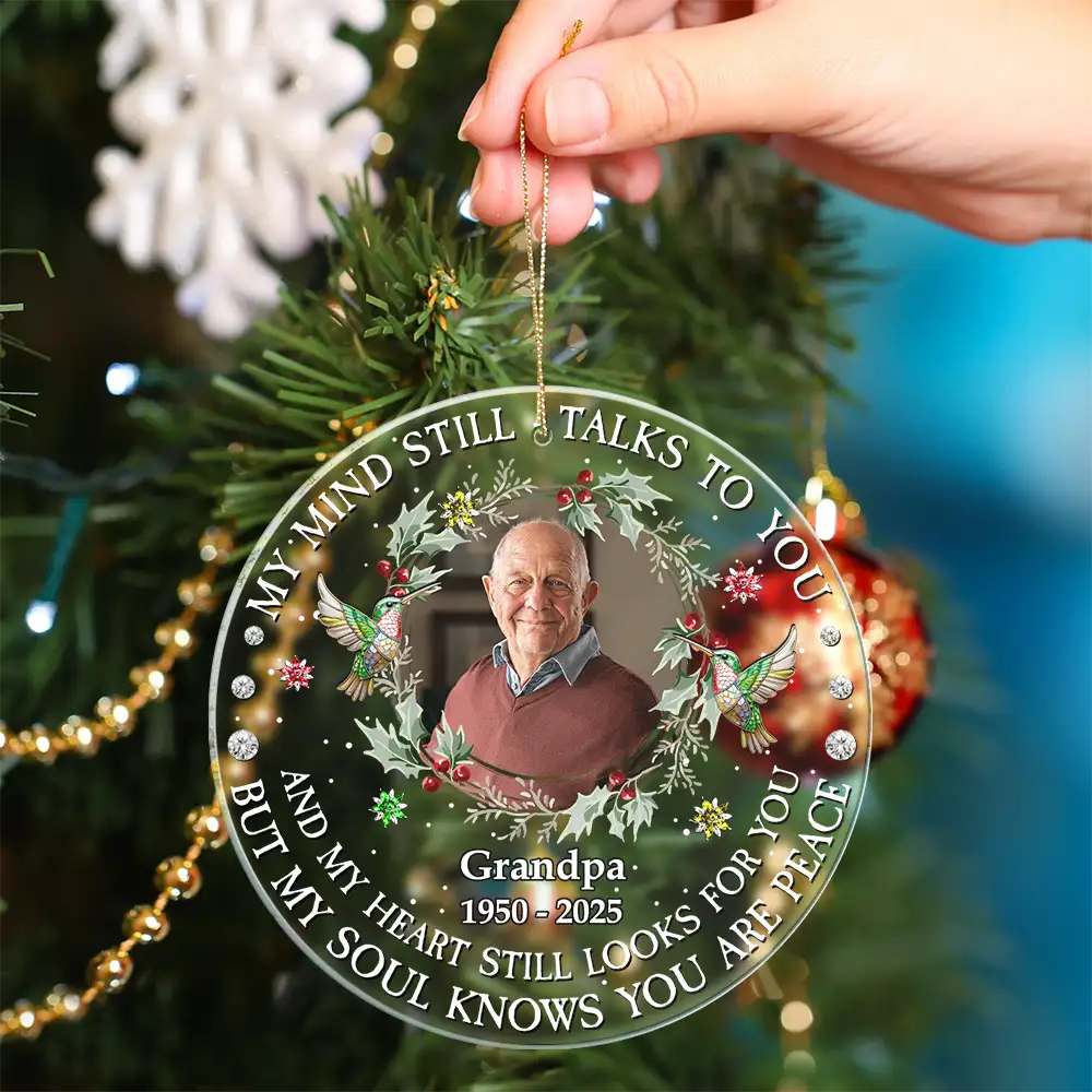 Custom Photo My Mind Still Talks To You - Personalized Circle Acrylic Ornament - Image 4