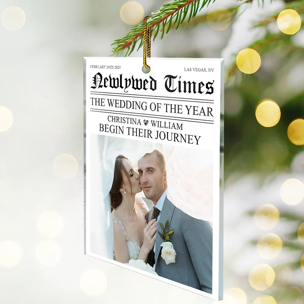 Custom Photo Newlywed Times The Wedding Of The Year - Personalized Custom Shaped Acrylic Ornament - Image 2