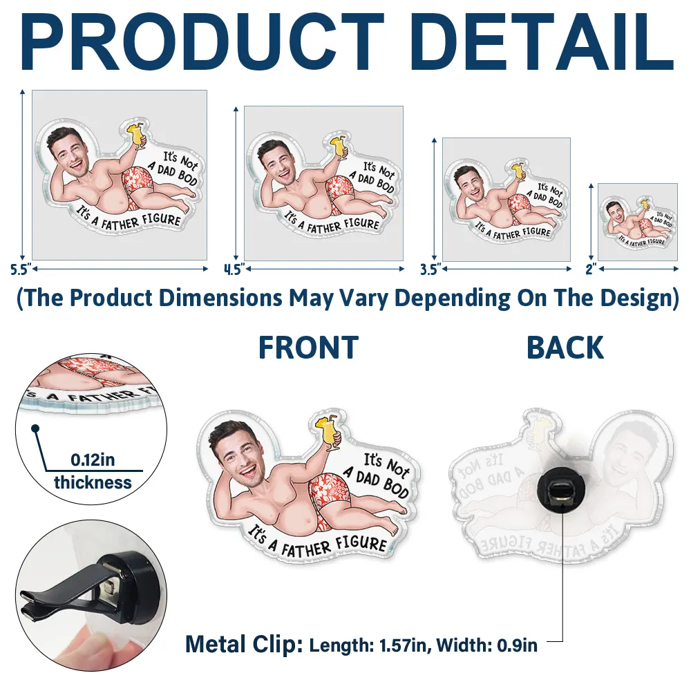 Custom Photo Not A Dad Bod - Personalized Acrylic Car Vent Clip - Image 6