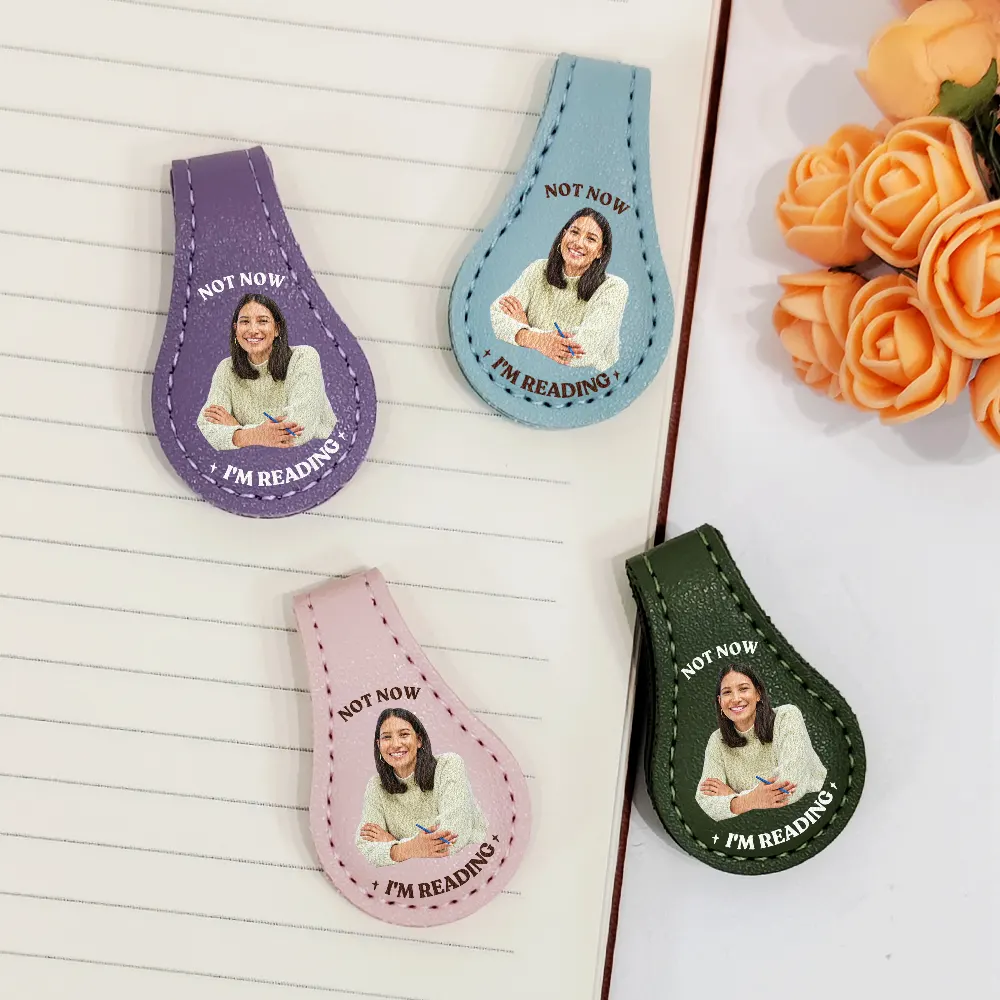 Custom Photo Not Now I Am Reading - Personalized Circle Leather Magnetic Bookmark - Image 2