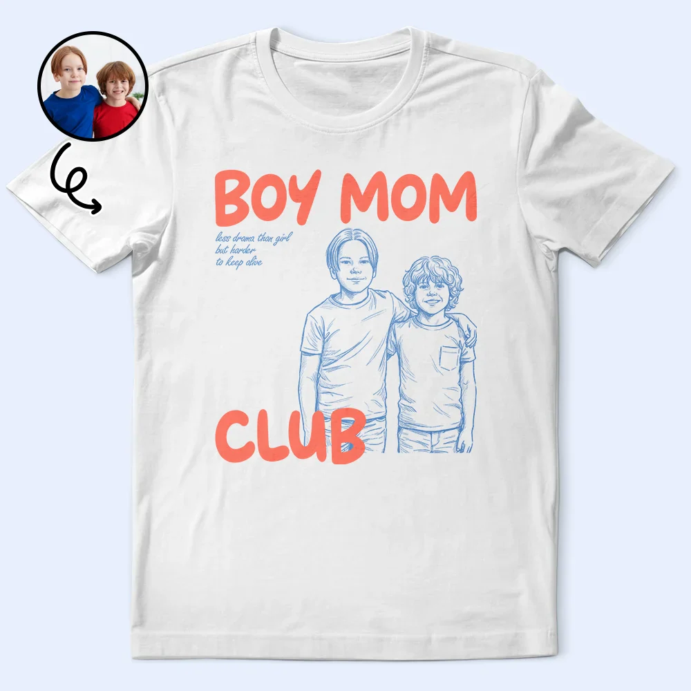 Custom Photo Outline Sketch Boy Mom Club Harder To Keep Alive - Personalized T Shirt