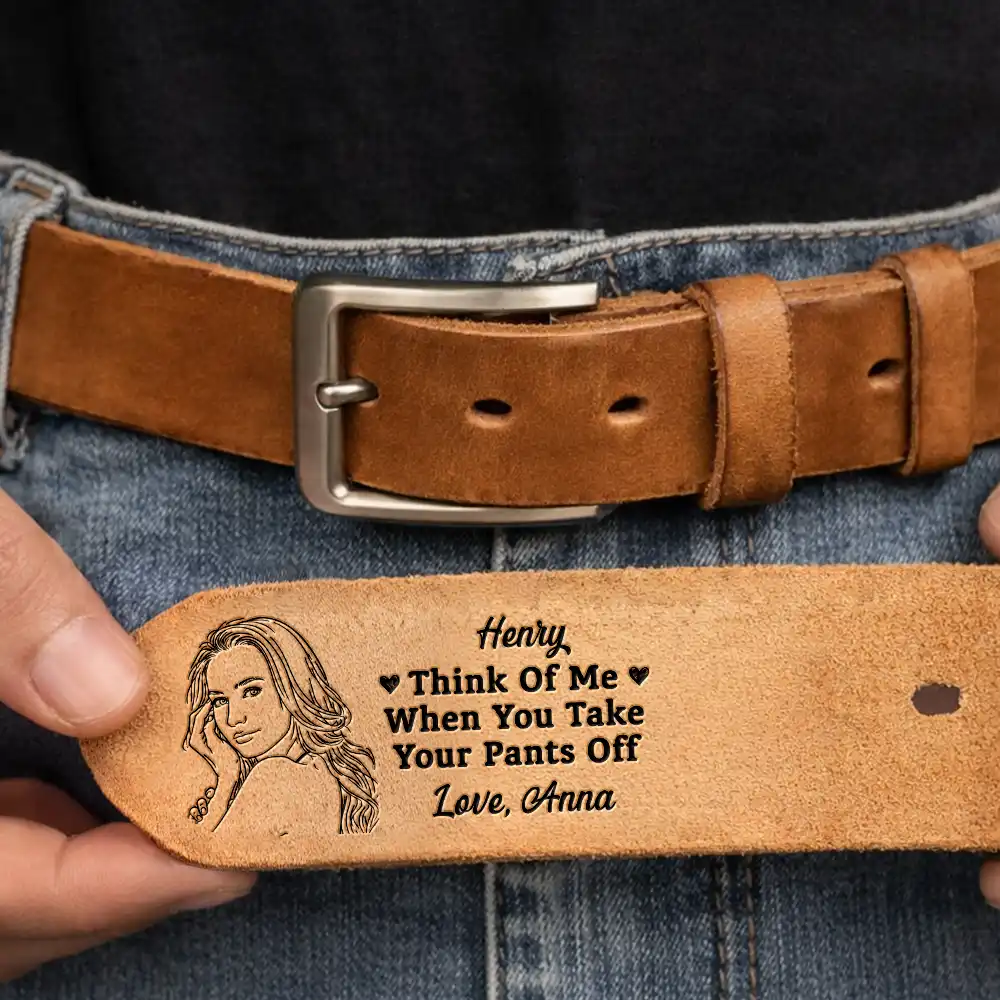 Custom Photo Outline Sketch Couple Think Of Me When You Take Your Pants Off - Personalized Cowhide Leather Belt - Image 4