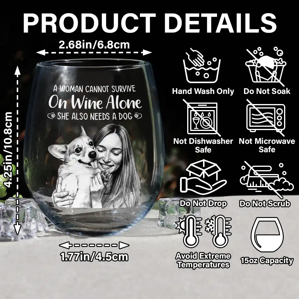 Custom Photo Pencil Sketch Art A Woman Cannot Survive On Wine Alone Dog - Personalized Stemless Wine Glass - Image 6