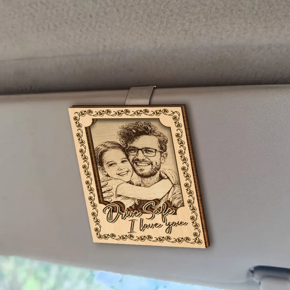 Custom Photo Pencil Sketch Drive Safe I Love You - Personalized Custom Shaped Car Visor Clip - Image 3