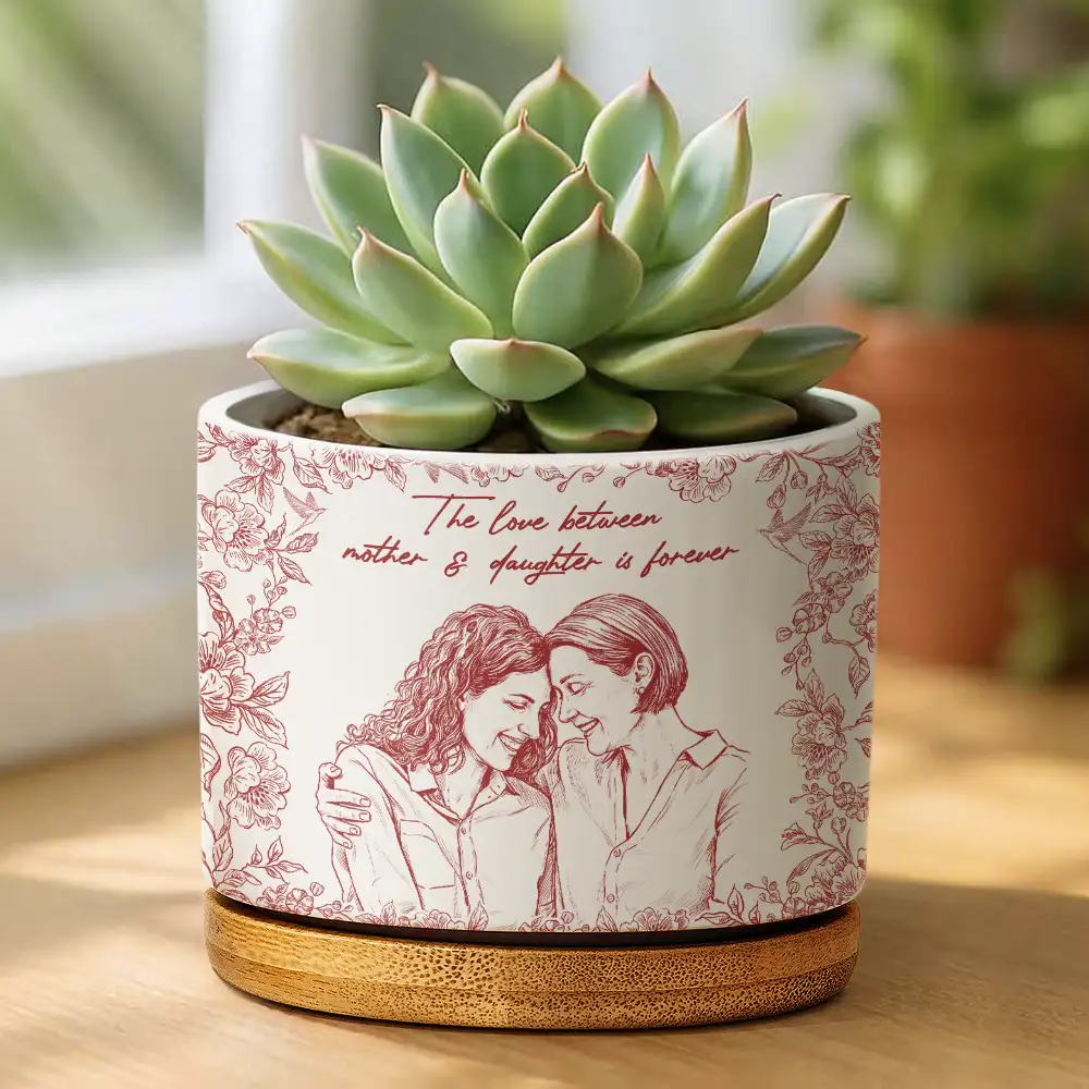 Custom Photo Pencil Sketch The Love Between Mother & Daughter Is Forever - Personalized Ceramic Plant Pot - Image 3