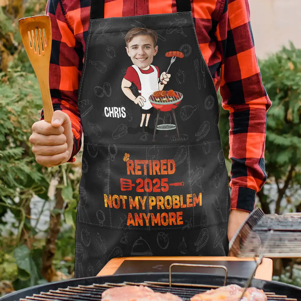 Custom Photo Retired Not My Problem Anymore - Personalized Apron - Image 4