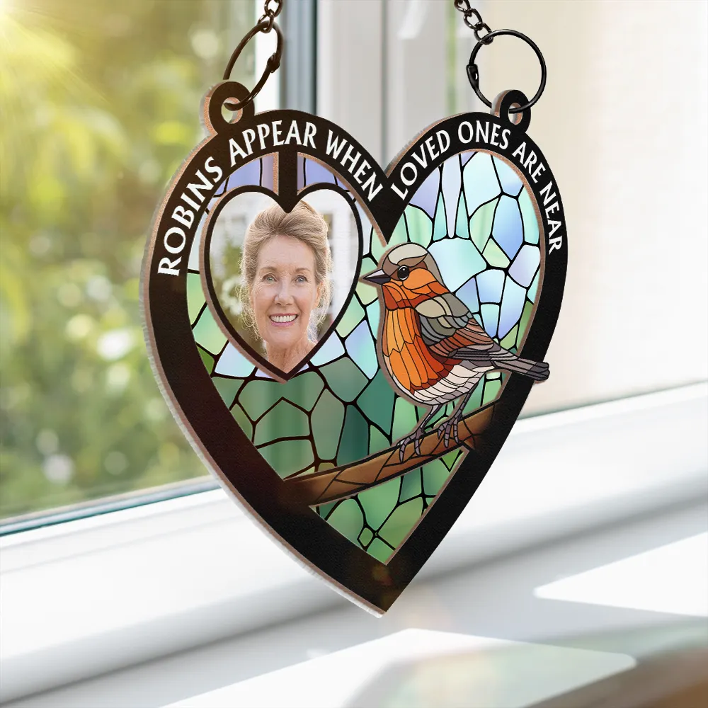 Custom Photo Robins Appear When Loved Ones Are Near - Personalized Window Hanging Suncatcher Ornament - Image 3