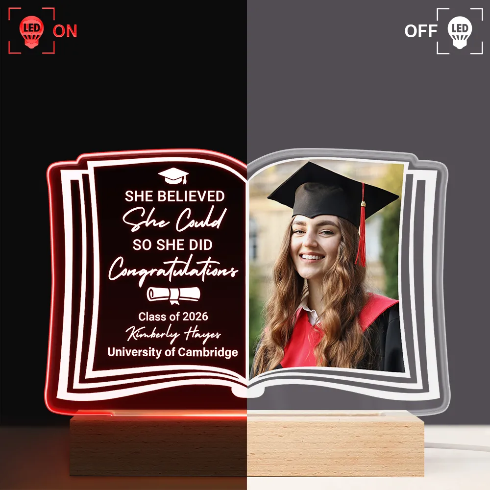 Custom Photo She Believed She Could - Graduation Gift - Personalised 3D Led Light Wooden Base - Image 3