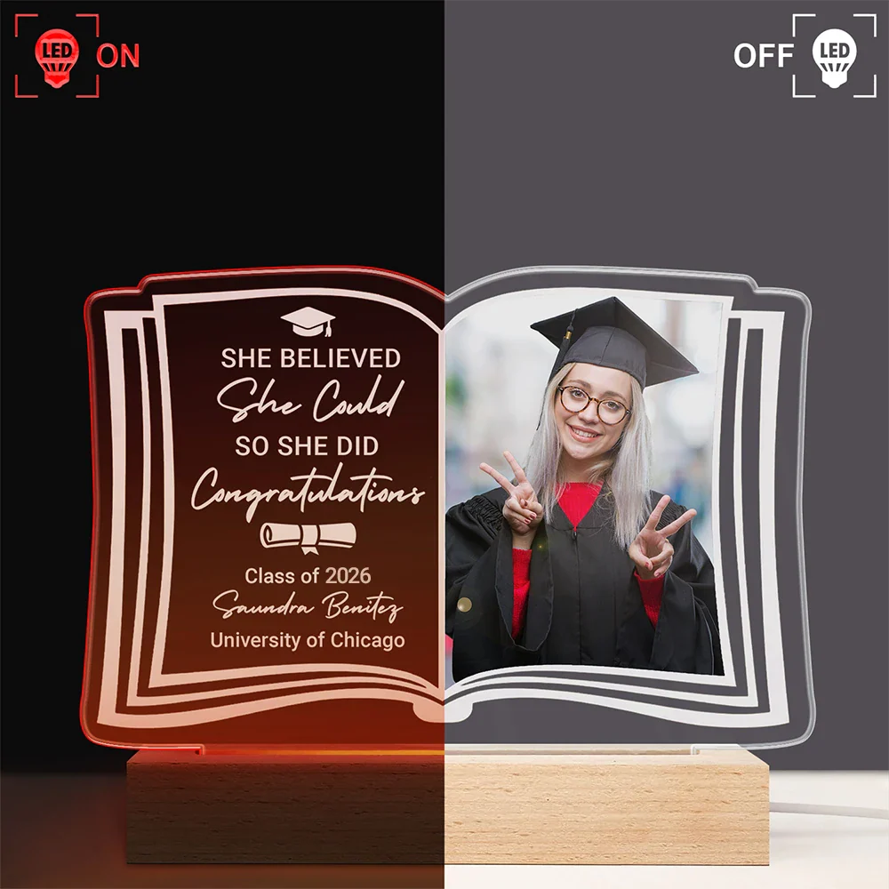 Custom Photo She Believed She Could - Graduation Gift - Personalized 3D Led Light Wooden Base - Image 3