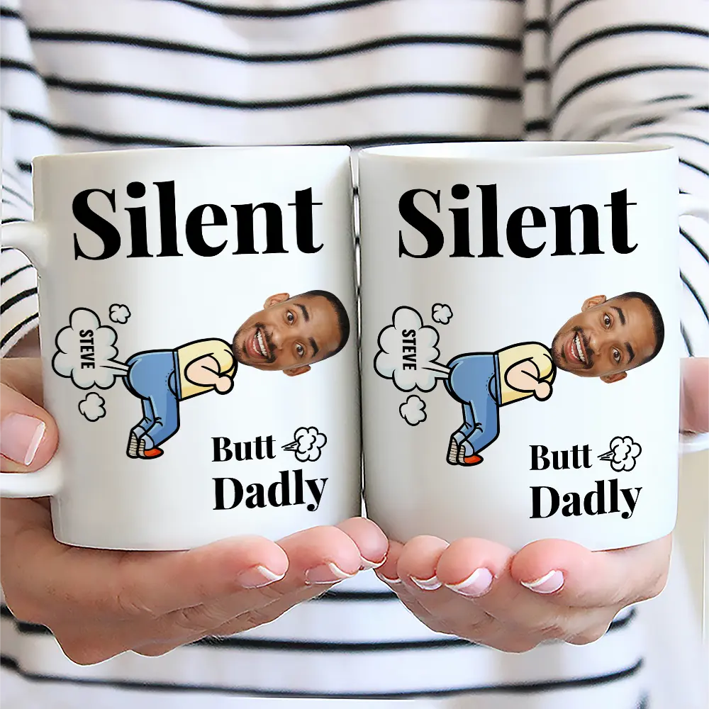Custom Photo Silent Butt Dadly - Personalized Mug - Image 3