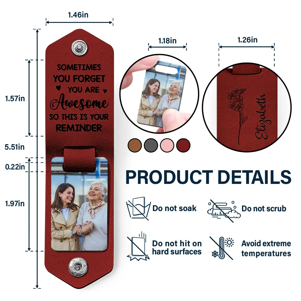 Custom Photo Sometimes You Forget You Are Awesome - Personalized Leather Photo Keychain - Image 4