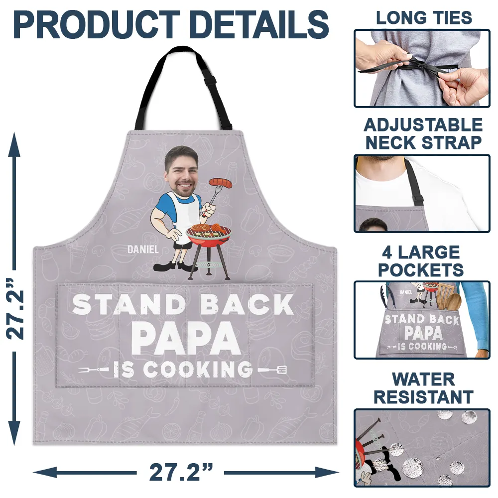 Custom Photo Stand Back Daddy Is Cooking - Personalized Apron - Image 5