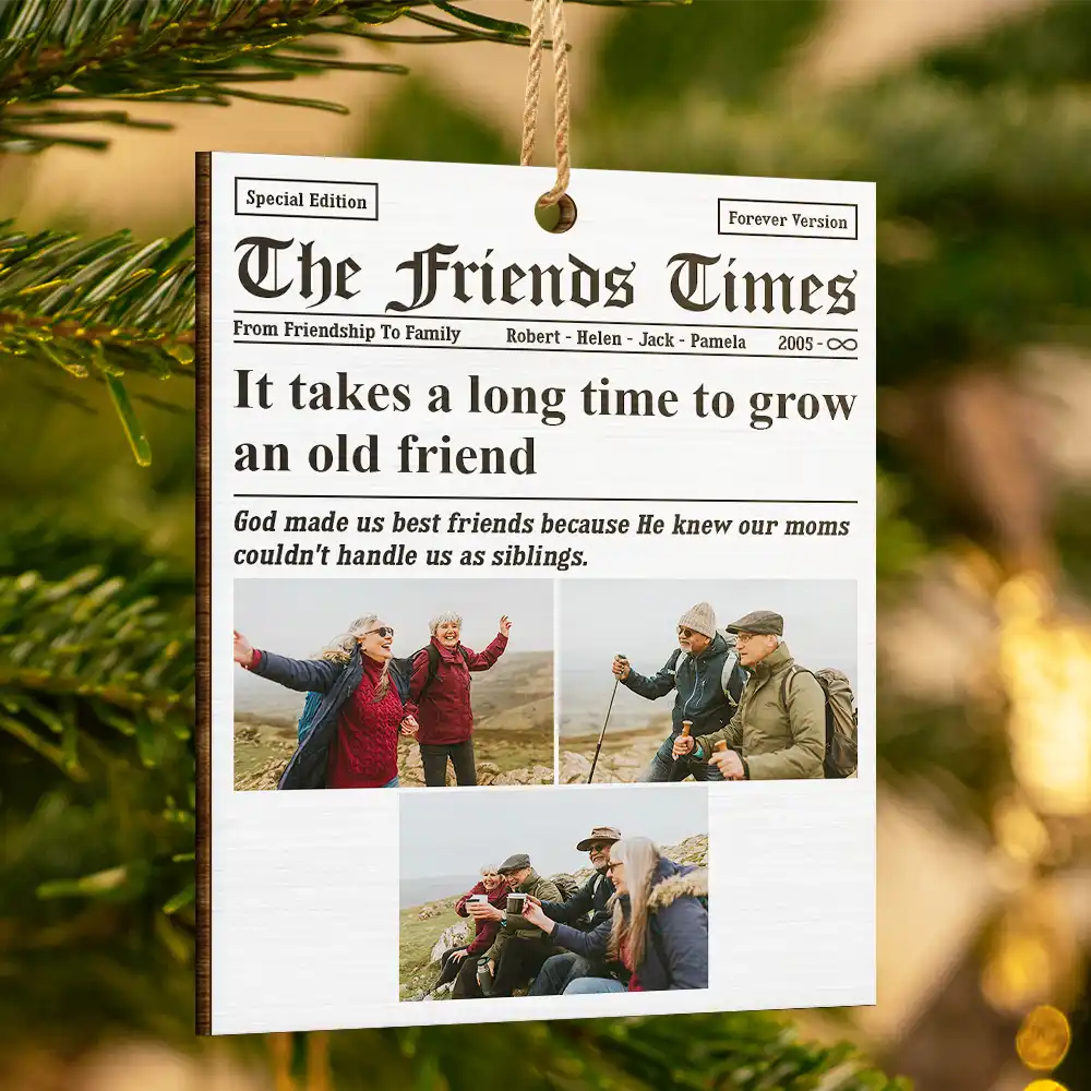Custom Photo The Bestie Times From Friendship To Family - Personalized Custom Shaped Wooden Ornament - Image 3