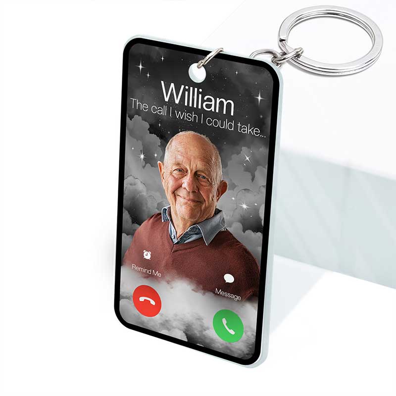 Custom Photo The Call I Wish - Memorial Gift For Family, Dad, Mom, Grandpa, Grandma - Personalized Acrylic Keychain - Image 3