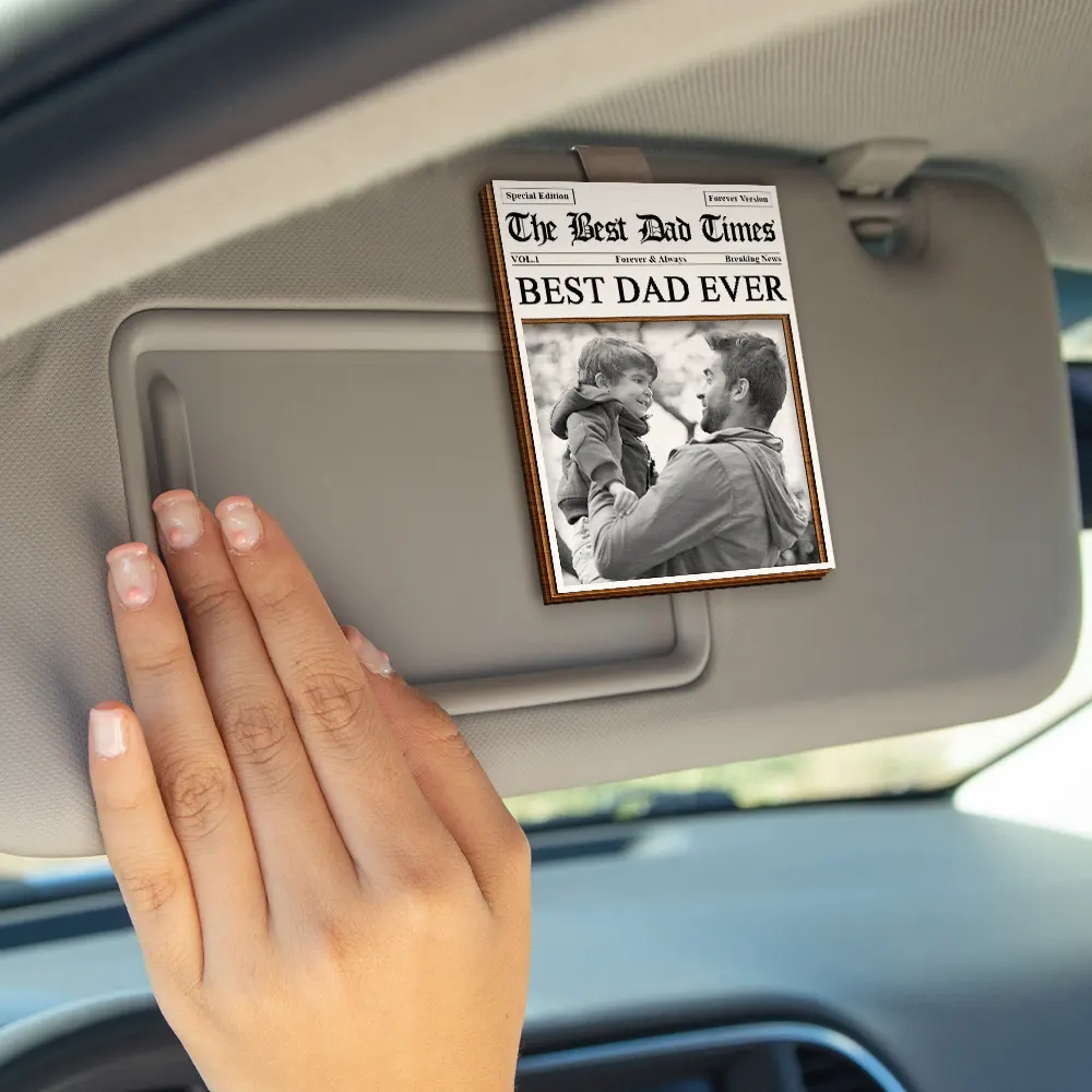 Custom Photo The Father's Day Times - Personalized Custom Shaped Car Visor Clip - Image 5