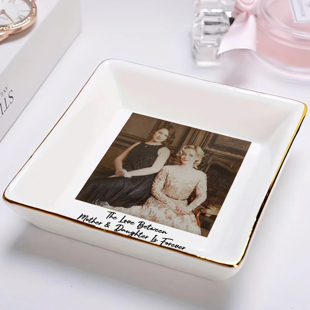 Custom Photo The Love Between Mother & Daughter - Personalized Ring Dish - Image 2