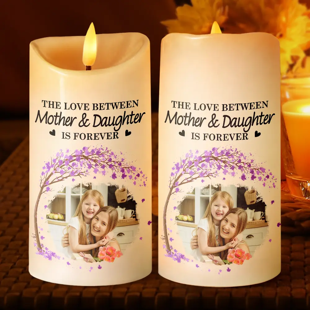 Custom Photo The Love Between Mother & Daughters Is Forever - Personalized Flameless LED Candle - Image 2