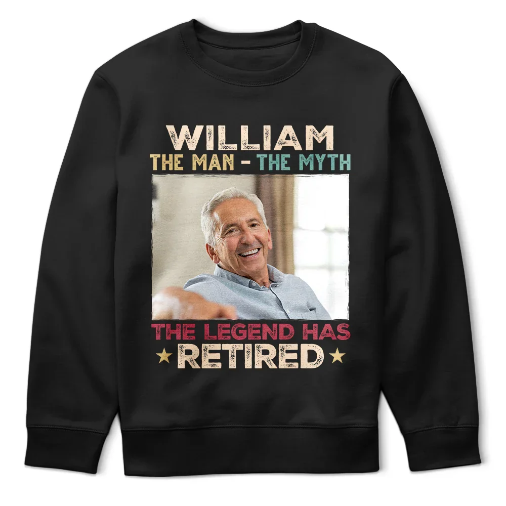 Custom Photo The Man The Myth The Legend Has Retired - Personalized T Shirt - Image 5