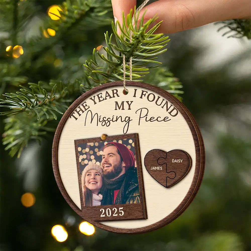 Custom Photo The Year I Found My Missing Piece Couples - Personalized 2-Layered Wooden Ornament - Image 2