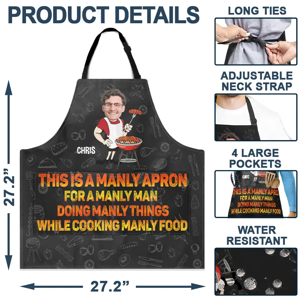 Custom Photo This Is A Manly Apron - Personalized Apron - Image 5