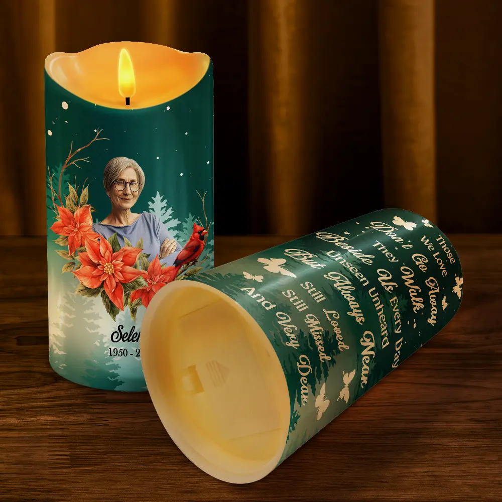 Custom Photo Those We Love Don't Go Away They Walk Beside Us - Personalized Flameless LED Candle - Image 5