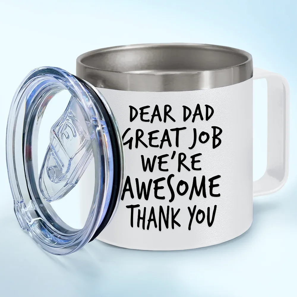 Custom Photo To Dad From The Reasons You Drink Funny - Personalized 14oz Stainless Steel Tumbler With Handle - Image 3