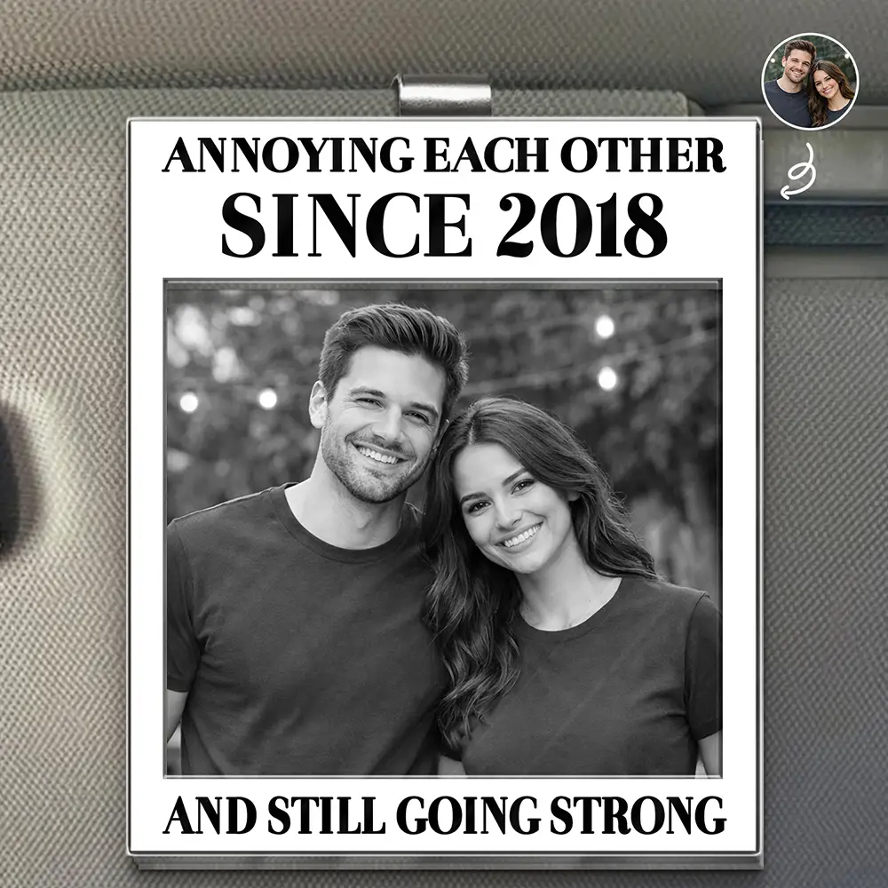 Custom Photo Vintage Annoying Each Other Since - Personalized Custom Shaped Acrylic Car Visor Clip