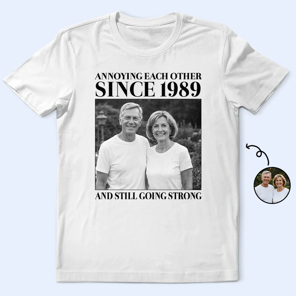 Custom Photo Vintage Annoying Each Other Since - Personalized T Shirt - Image 2