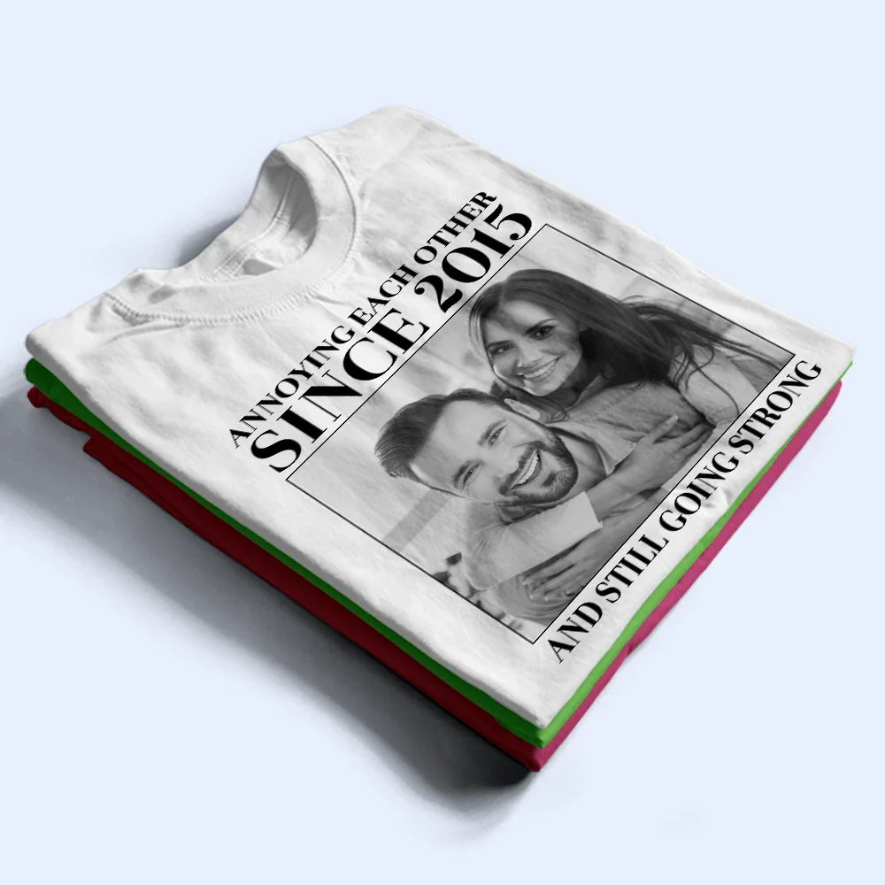 Custom Photo Vintage Annoying Each Other Since - Personalized T Shirt - Image 3