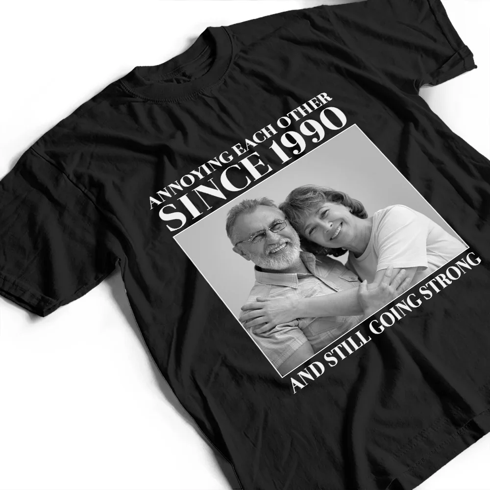 Custom Photo Vintage Annoying Each Other Since - Personalized T Shirt - Image 4