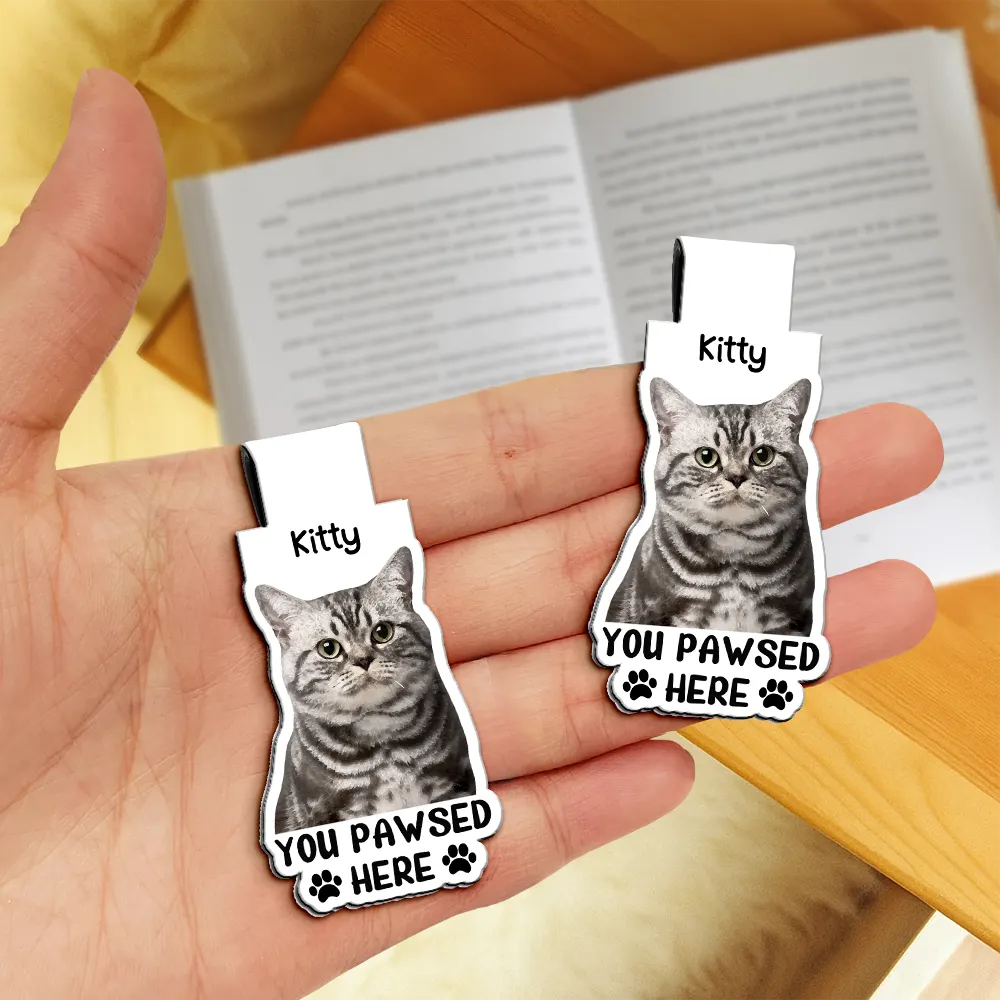 Custom Photo Watercolor Realistic Pet Lovers You Pawsed Here - Personalized Custom Shaped Magnetic Bookmark Clip - Image 4