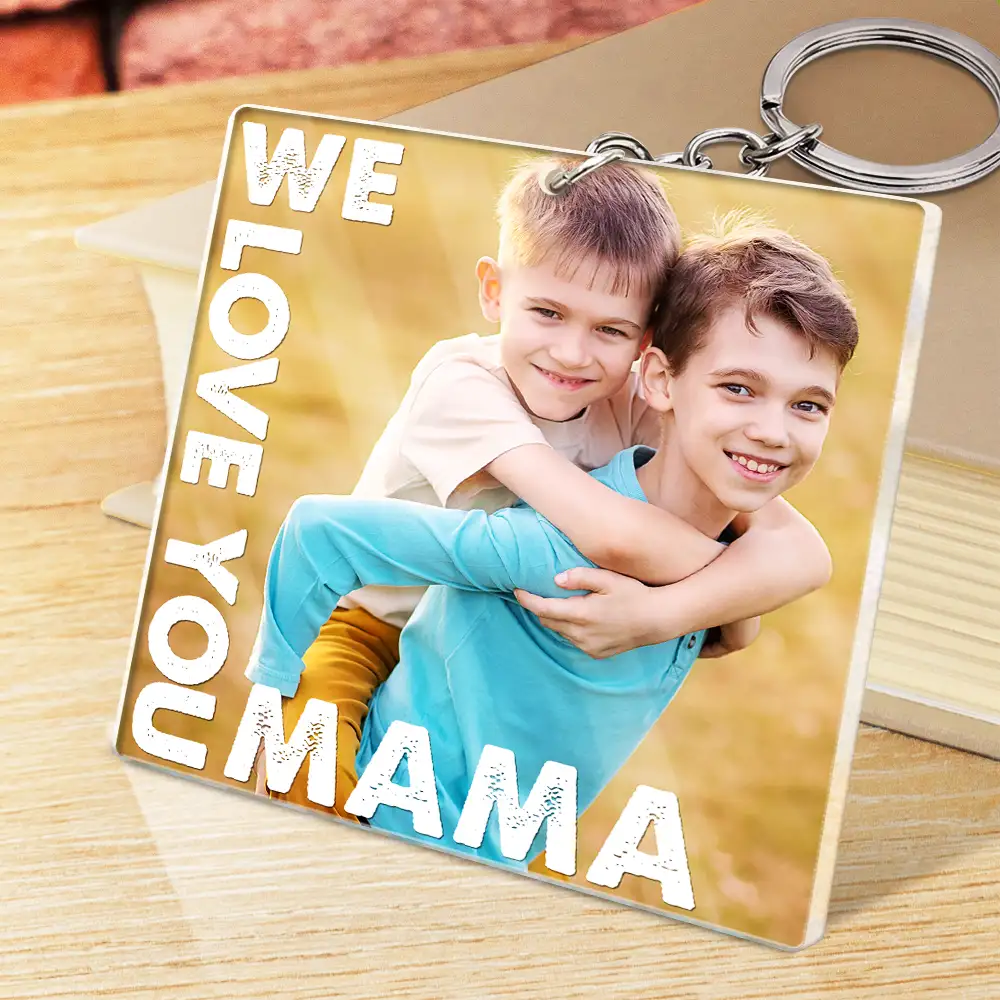 Custom Photo We Love You Mommy Mama Grandma Nana - Personalized Acrylic Keychain - Image 2